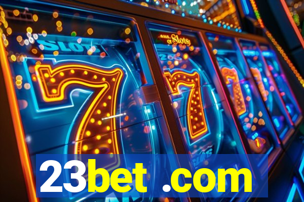 23bet .com